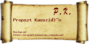 Propszt Kasszián névjegykártya